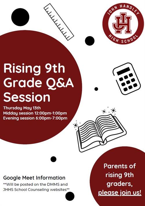 Rising 9th Grade Q&A Session Information